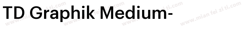 TD Graphik Medium字体转换